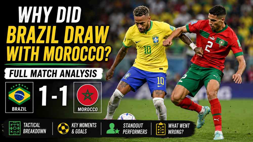 Why Did Brazil Draw With Morocco